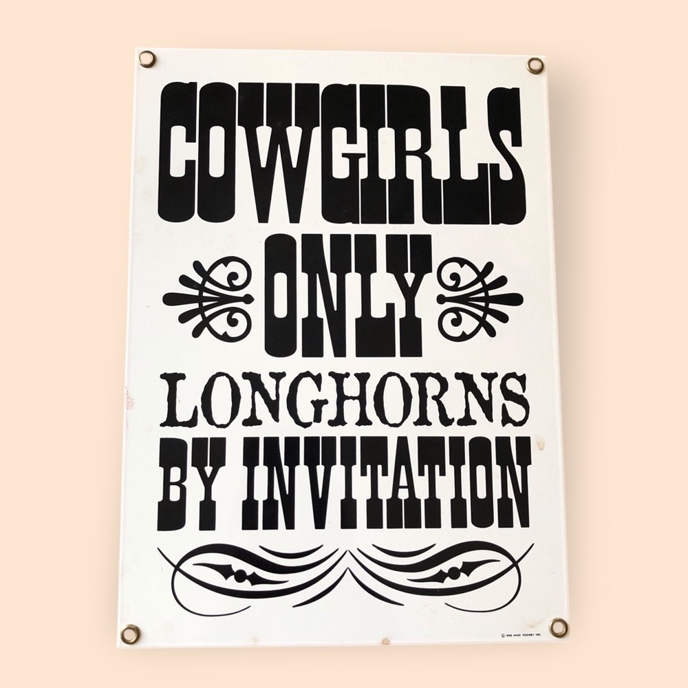 Vintage 1998 Ande Rooney Cowgirls Only Sign Metal Tin Wall Decor USA Western